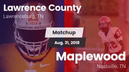 Matchup: Lawrence County vs. Maplewood  2018