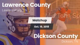 Matchup: Lawrence County vs. Dickson County  2018