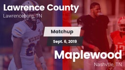Matchup: Lawrence County vs. Maplewood  2019