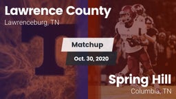 Matchup: Lawrence County vs. Spring Hill  2020