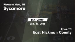 Matchup: Sycamore vs. East Hickman County  2016
