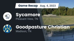 Recap: Sycamore  vs. Goodpasture Christian  2023