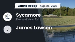 Recap: Sycamore  vs. James Lawson 2023