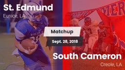 Matchup: St. Edmund vs. South Cameron  2018