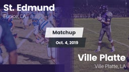 Matchup: St. Edmund vs. Ville Platte  2019