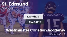 Matchup: St. Edmund vs. Westminster Christian Academy  2019