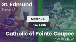 Matchup: St. Edmund vs. Catholic of Pointe Coupee 2019