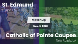 Matchup: St. Edmund vs. Catholic of Pointe Coupee 2020
