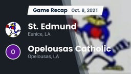 Recap: St. Edmund  vs. Opelousas Catholic  2021