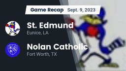 Recap: St. Edmund  vs. Nolan Catholic  2023