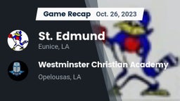 Recap: St. Edmund  vs. Westminster Christian Academy  2023