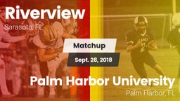 Matchup: Riverview vs. Palm Harbor University  2018