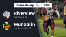 Recap: Riverview  vs. Mandarin  2018