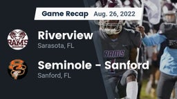 Recap: Riverview  vs. Seminole  - Sanford 2022