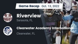 Recap: Riverview  vs. Clearwater Academy International  2022