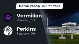 Recap: Vermilion  vs. Perkins  2023