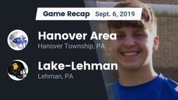 Recap: Hanover Area  vs. Lake-Lehman  2019