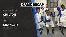 Recap: Chilton  vs. Granger  2016