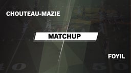 Matchup: Chouteau-Mazie vs. Foyil  2016