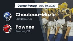 Recap: Chouteau-Mazie  vs. Pawnee  2020