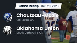 Recap: Chouteau-Mazie  vs. Oklahoma Union  2023