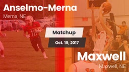 Matchup: Anselmo-Merna vs. Maxwell  2017