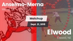 Matchup: Anselmo-Merna vs. Elwood  2018