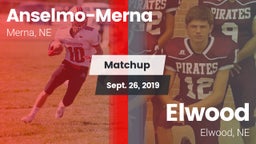 Matchup: Anselmo-Merna vs. Elwood  2019