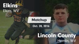 Matchup: Elkins vs. Lincoln County  2016