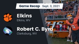 Recap: Elkins  vs. Robert C. Byrd  2021