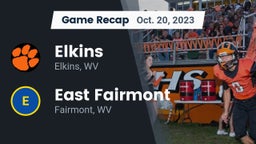 Recap: Elkins  vs. East Fairmont  2023
