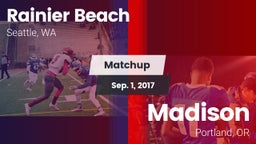 Matchup: Rainier Beach vs. Madison  2017