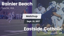 Matchup: Rainier Beach vs. Eastside Catholic  2017