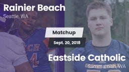 Matchup: Rainier Beach vs. Eastside Catholic  2018