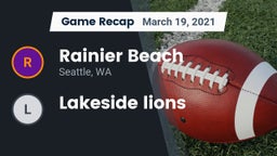 Recap: Rainier Beach  vs. Lakeside lions 2021