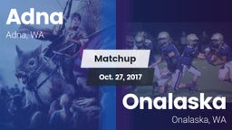 Matchup: Adna vs. Onalaska  2017