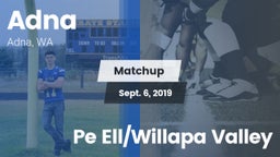 Matchup: Adna vs. Pe Ell/Willapa Valley 2019
