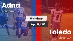 Matchup: Adna vs. Toledo  2019