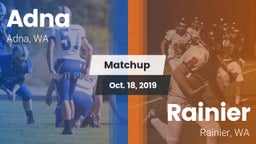 Matchup: Adna vs. Rainier  2019