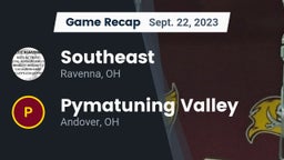 Recap: Southeast  vs. Pymatuning Valley  2023