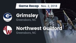 Recap: Grimsley  vs. Northwest Guilford  2018