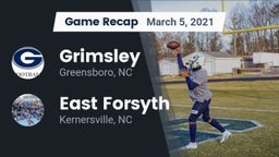 Recap: Grimsley  vs. East Forsyth  2021