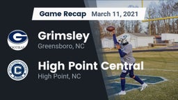 Recap: Grimsley  vs. High Point Central  2021