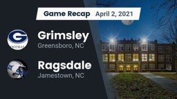 Recap: Grimsley  vs. Ragsdale  2021