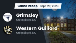 Recap: Grimsley  vs. Western Guilford  2023