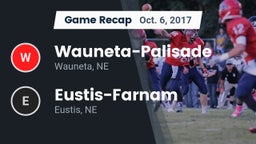 Recap: Wauneta-Palisade  vs. Eustis-Farnam  2017