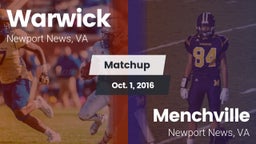 Matchup: Warwick vs. Menchville  2016