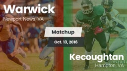 Matchup: Warwick vs. Kecoughtan  2016