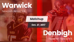 Matchup: Warwick vs. Denbigh  2017