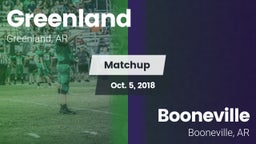Matchup: Greenland vs. Booneville  2018